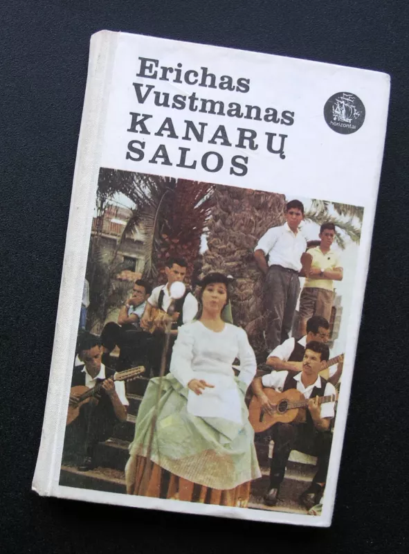 Kanarų salos - Erichas Vustmanas, knyga 2