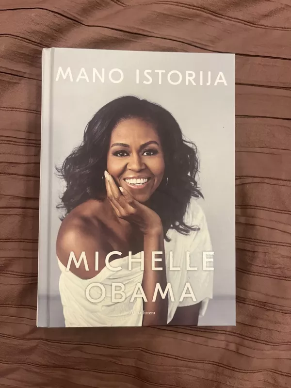 Mano istorija - Michelle Obama, knyga 2
