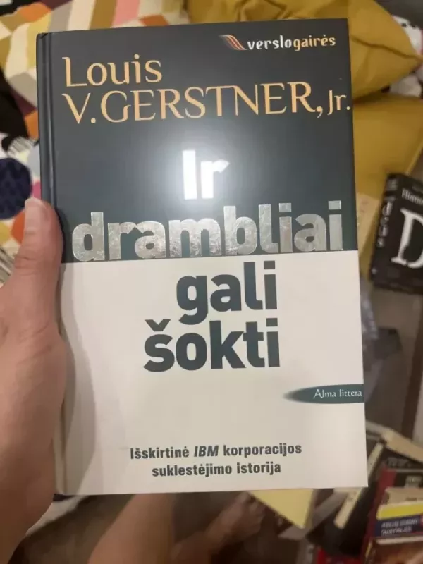Ir drambliai gali šokti - Louis Gerstner, knyga 2
