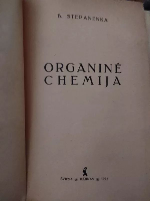 Organinė chemija - L. Cvetkovas, knyga 3