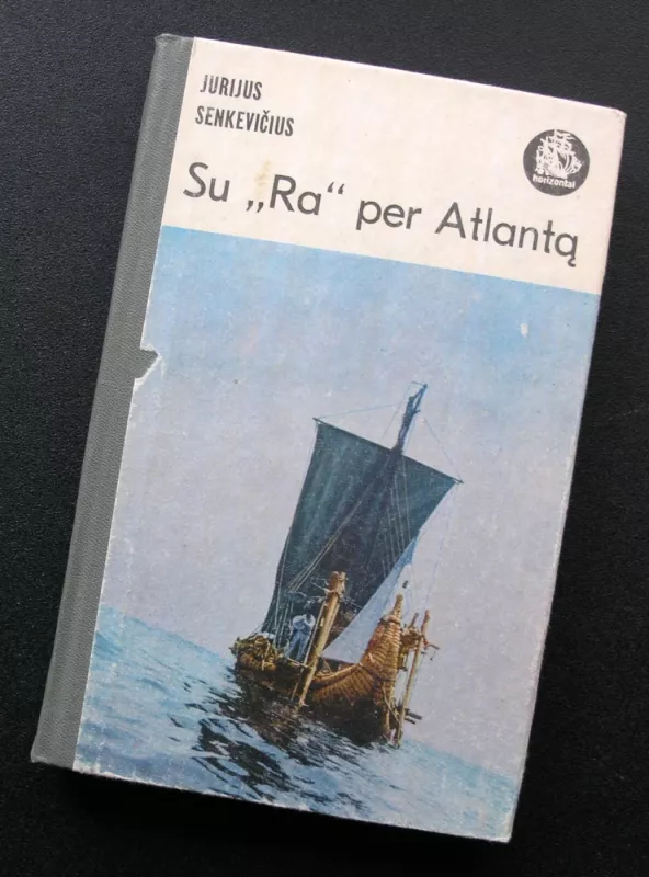 Su „Ra“ per Atlantą - Jurijus Senkevičius, knyga 2