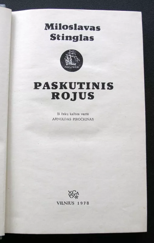 Paskutinis rojus - Miloslavas Stinglas, knyga 3