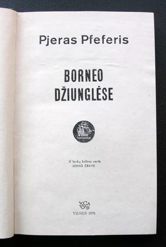 Borneo džiunglėse - Pjeras Pfeferis, knyga 3