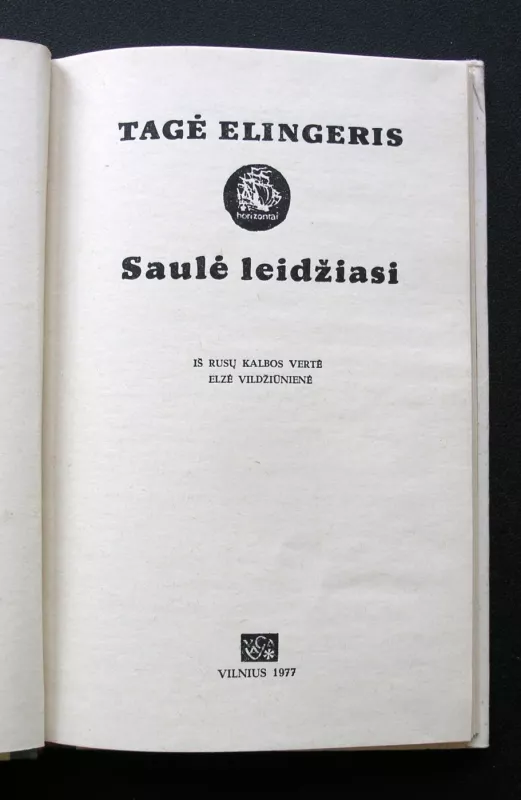 Saulė leidžiasi - Tagė Elingeris, knyga 3