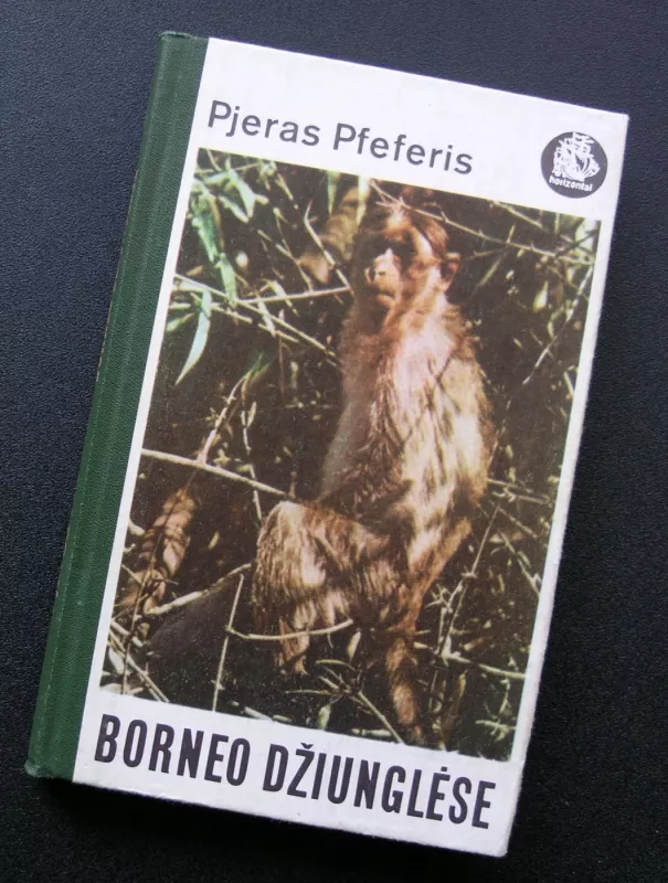 Borneo džiunglėse - Pjeras Pfeferis, knyga 2