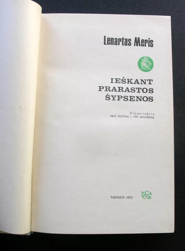 Ieškant prarastos šypsenos - Lenartas Meris, knyga 3