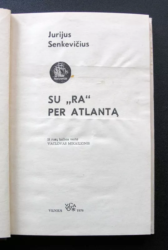 Su „Ra“ per Atlantą - Jurijus Senkevičius, knyga 3