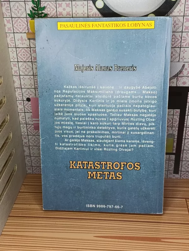 Katastrofos metas - Alanas Breneris Majeris, knyga 3