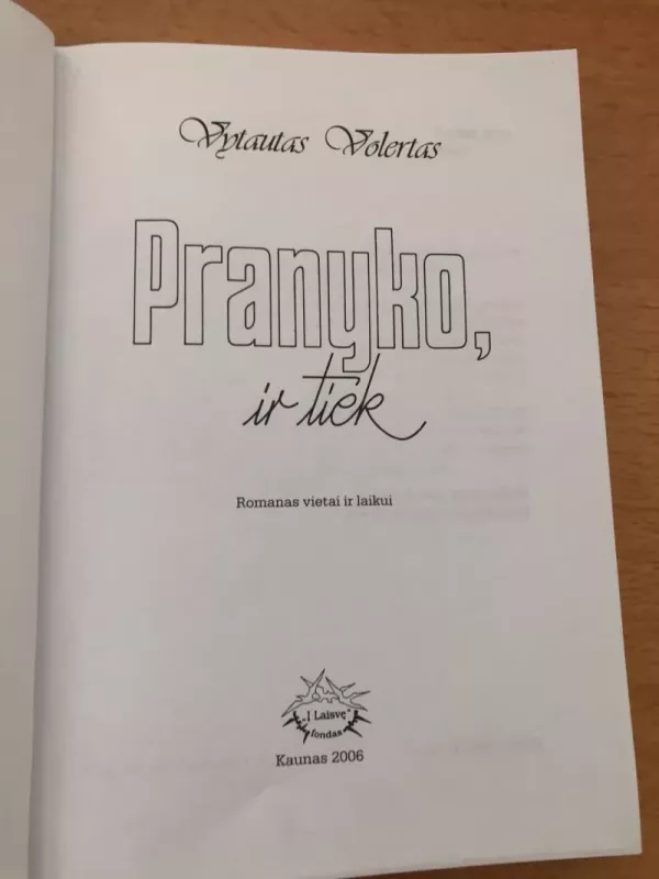 Pranyko ir tiek - Vytautas Volertas, knyga 5