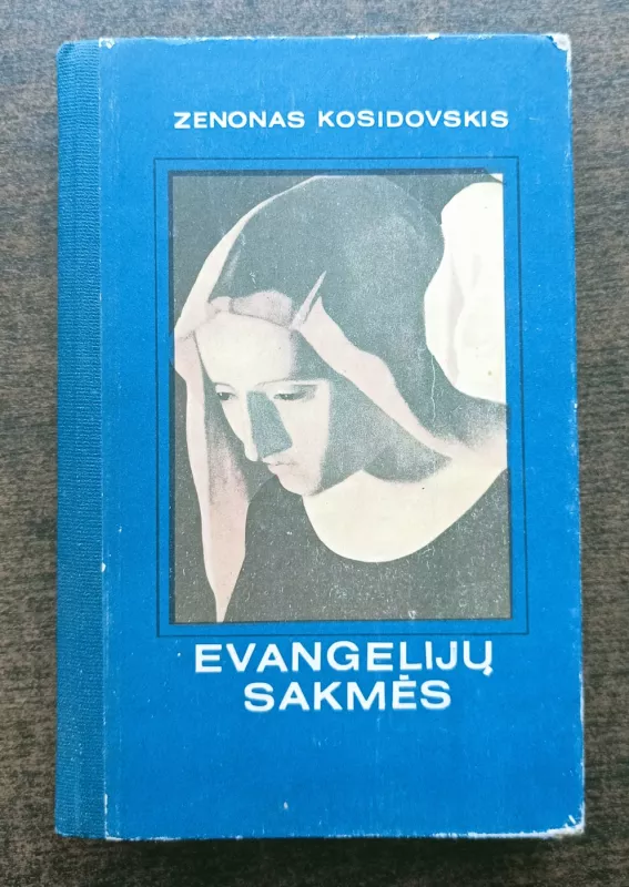 Evangelijų sakmės (skaityta knyga) - Z. Kosidovskis, knyga 2