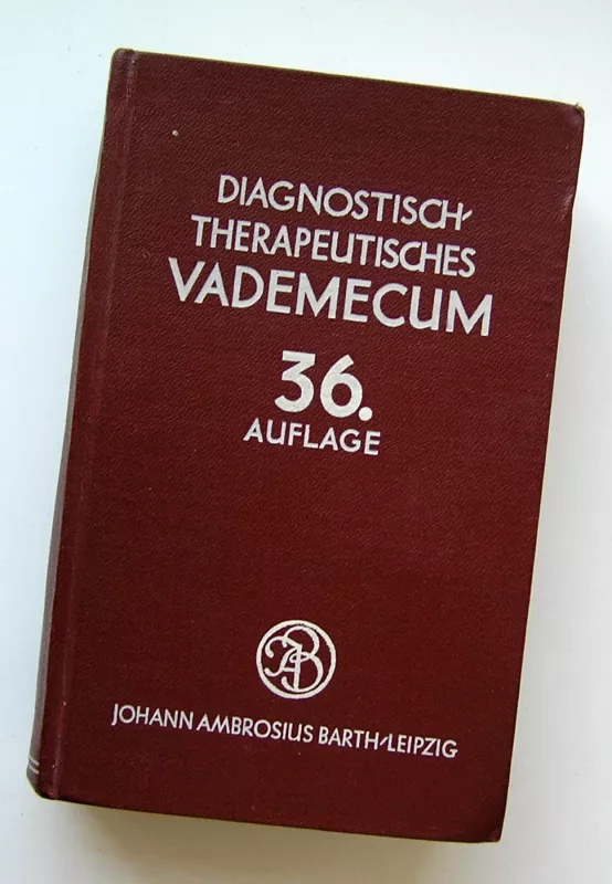 Diagnostisch-therapeutisches Vademecum - von W. Catel, R. Frühwald, knyga 2