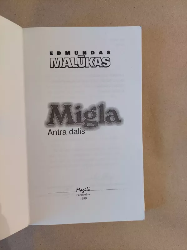 Migla (II dalis) - Edmundas Malūkas, knyga 4