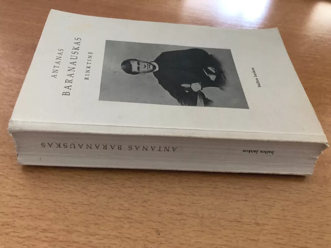 Rinktinė - Antanas Baranauskas, knyga 3