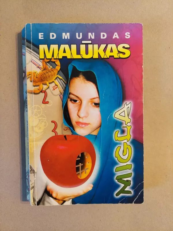 Migla (II dalis) - Edmundas Malūkas, knyga 2