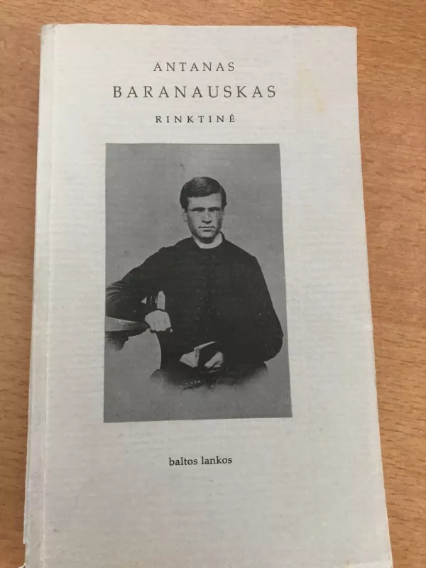 Rinktinė - Antanas Baranauskas, knyga 2