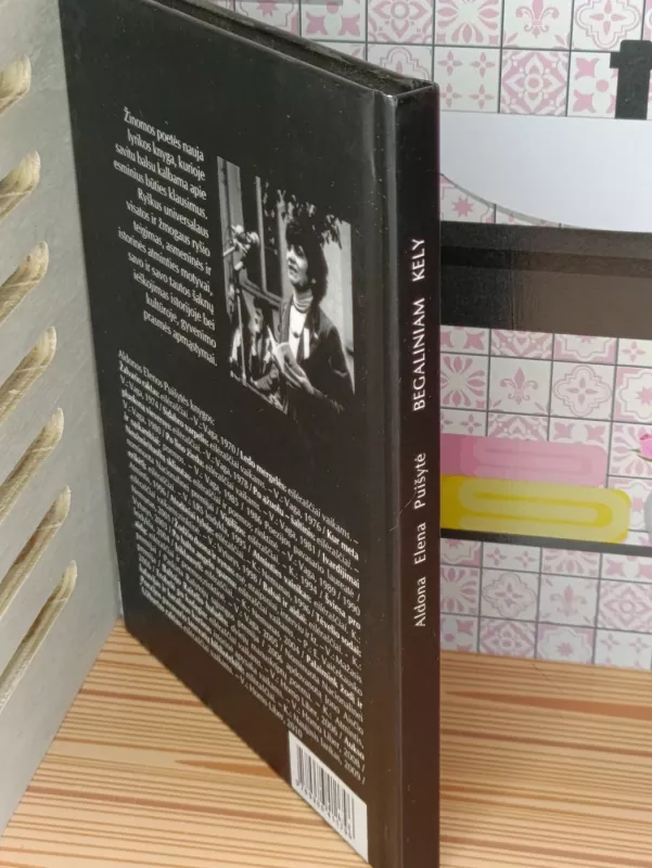 Begaliniam kely. Lyrika - Aldona Elena Puišytė, knyga 3