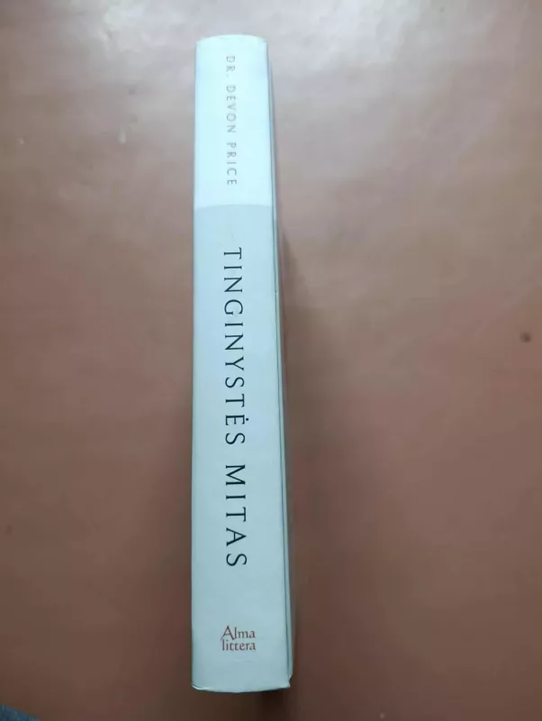 Tinginystės mitas - Devon Price, knyga 3
