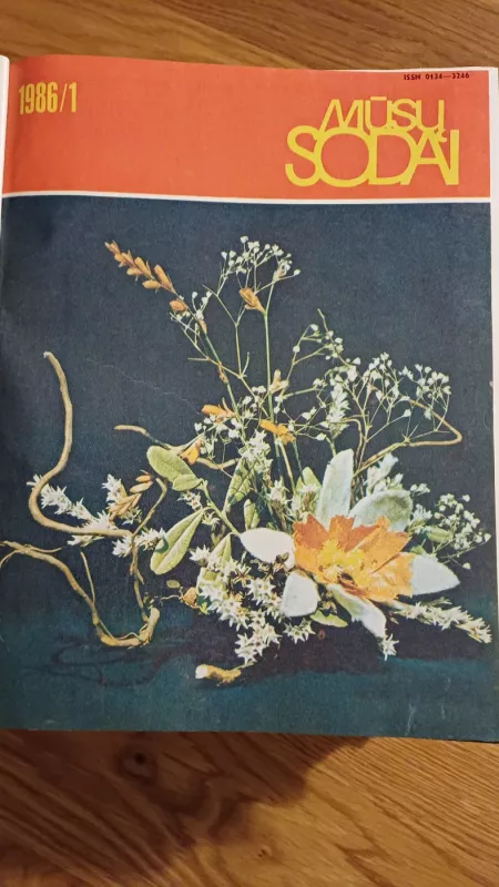 Mūsų sodai - mūsų sodai, knyga 6