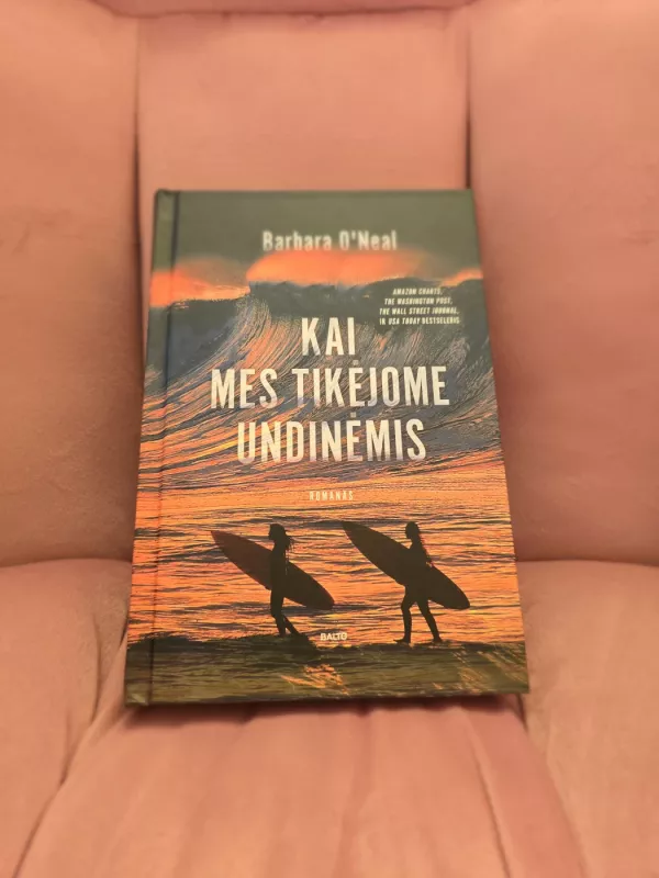 Kai mes tikėjome undinėmis - Barbara O'Neal, knyga 2