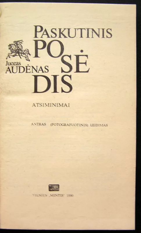 Paskutinis posėdis - Juozas Audėnas, knyga 3