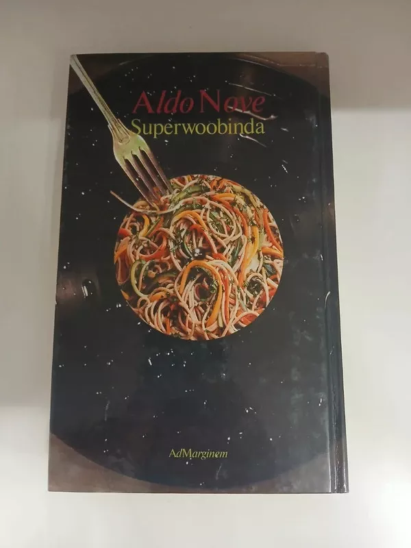 Supervubinda - Aldo Nove, knyga 3