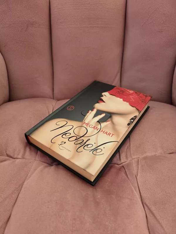 Nedorėlė - Megan Hart, knyga 3