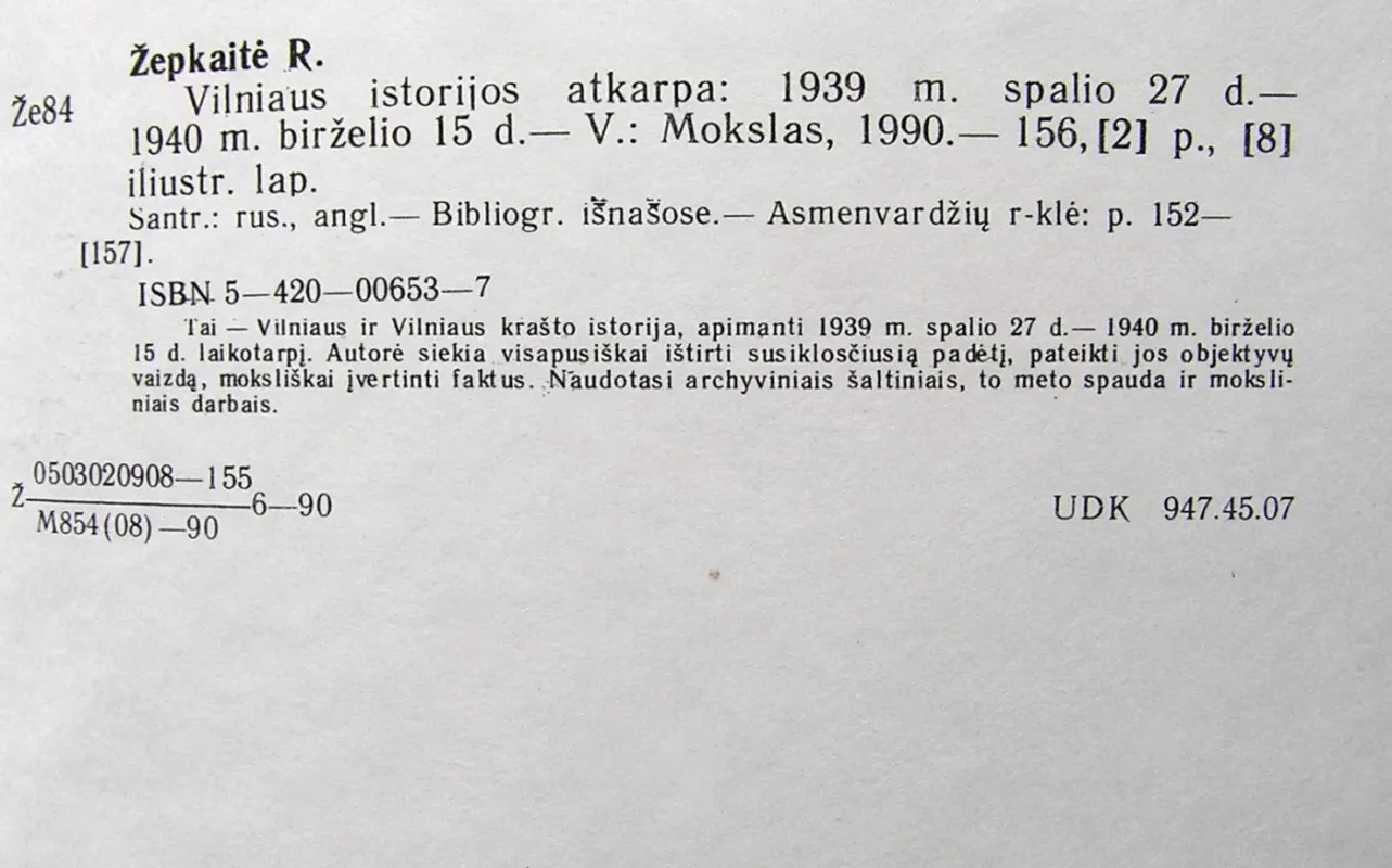 Vilniaus istorijos atkarpa 1939-1940 - Regina Žepkaitė, knyga 6