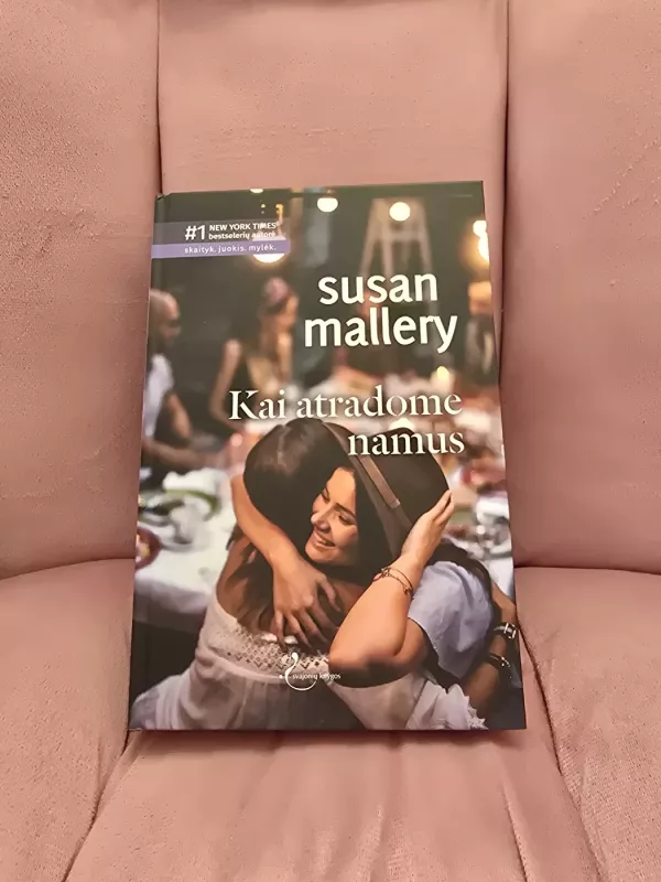 Kai atradome namus - Susan Mallery, knyga 2