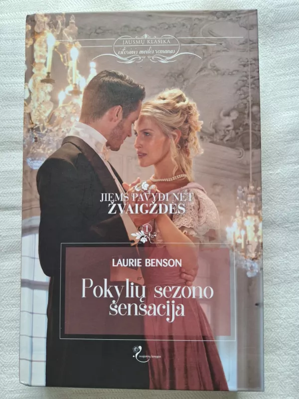 Pokylių sezono sensacija. Jiems pavydi net žvaigždės - Laurie Benson, knyga 2