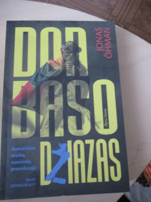 DONBASO DŽIAZAS - Jonas Ohman, knyga 3