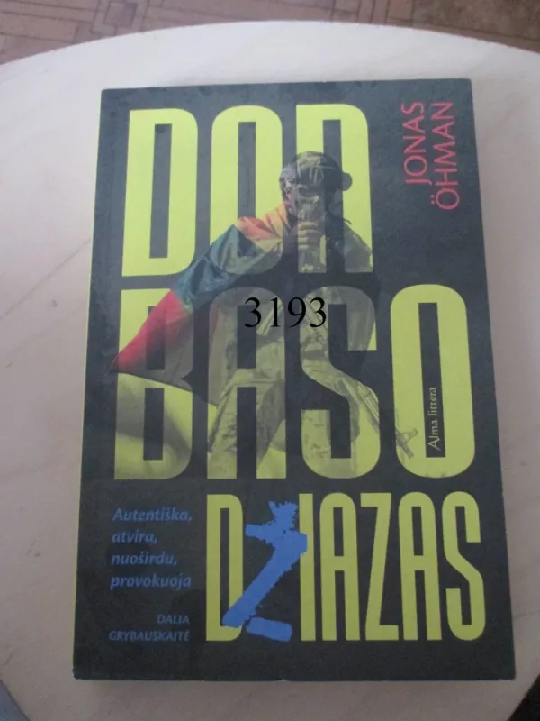 DONBASO DŽIAZAS - Jonas Ohman, knyga 2