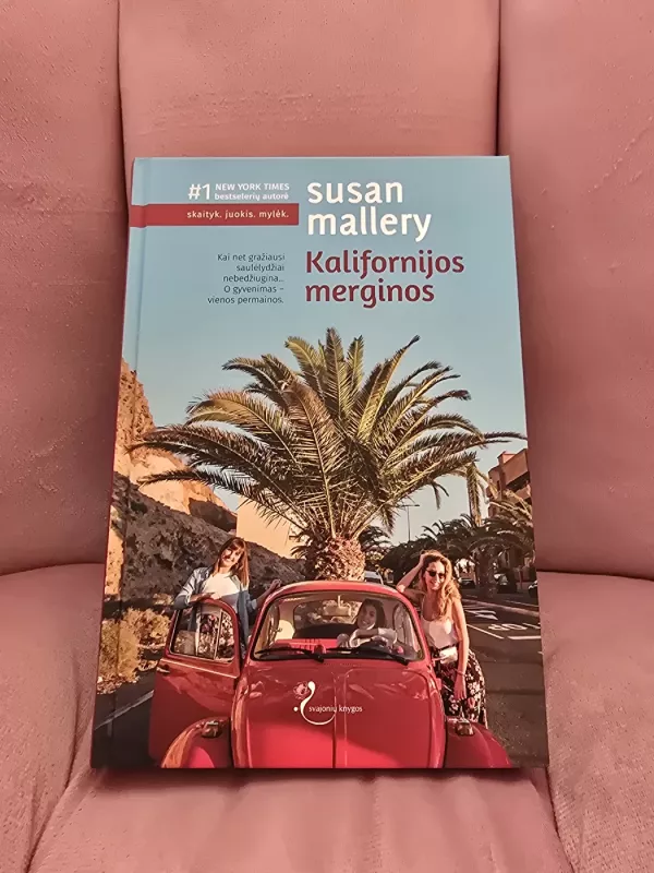 Kalifornijos merginos - Susan Mallery, knyga 2