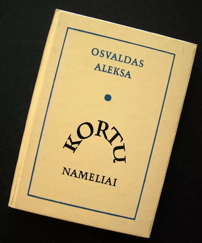 Kortų nameliai - Osvaldas Aleksa, knyga 2