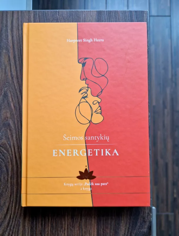 Šeimos santykių energetika - Harpreet Singh Heera, knyga 2