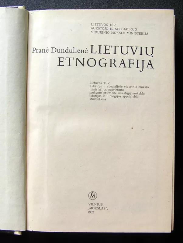 Lietuvių etnografija - Pranė Dundulie, knyga 3