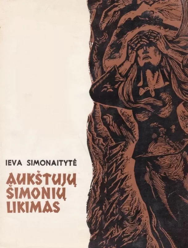 Aukštujų Šimonių likimas - Ieva Simonaitytė, knyga 2