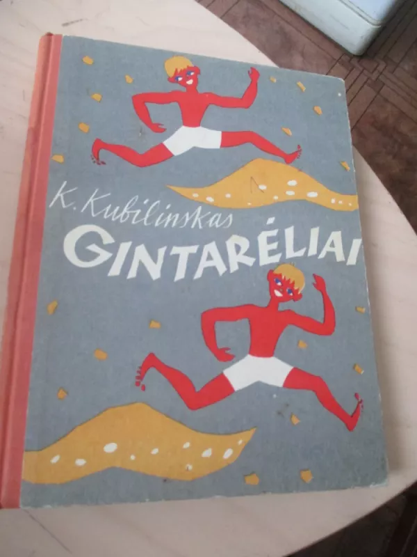 Gintarėliai - Kostas Kubilinskas, knyga 3