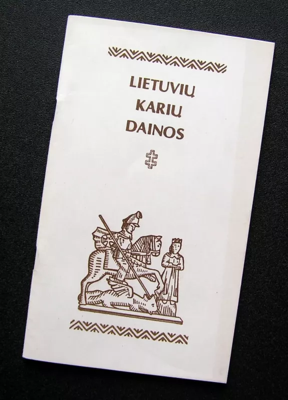 Lietuvių karių dainos - Dainius Juozėnas, knyga 2