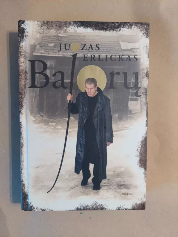 Bajorų - Juozas Erlickas, knyga 2