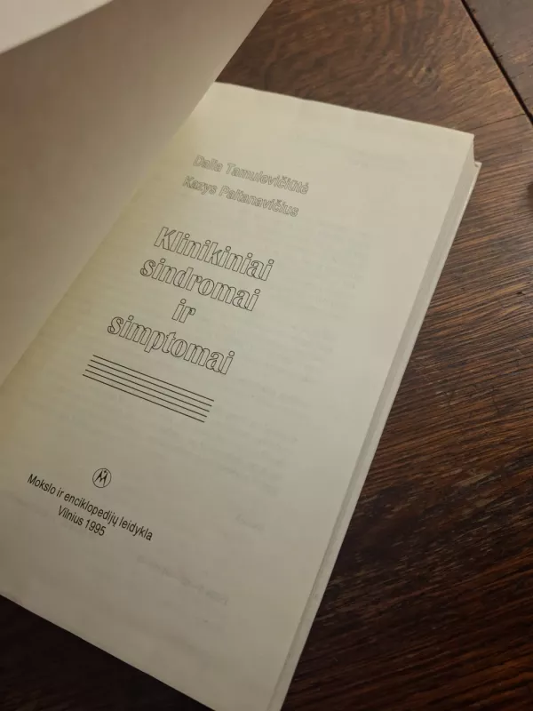 Klinikiniai sindromai ir simptomai - Dalia Tamulevičiūtė, knyga 3