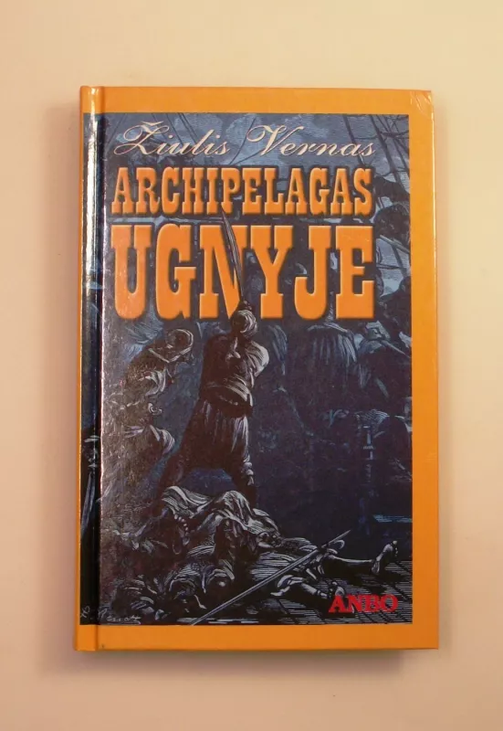 Archipelagas ugnyje - Žiulis Vernas, knyga 2