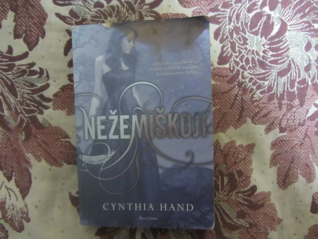 Nežemiškoji - Cynthia Hand, knyga 2
