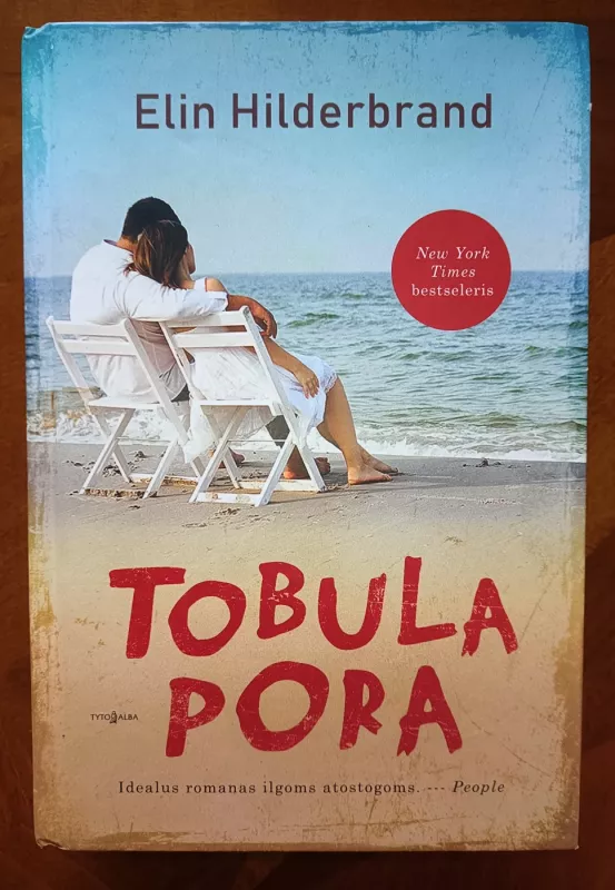 Tobula pora - Elin Hilderbrand, knyga 2