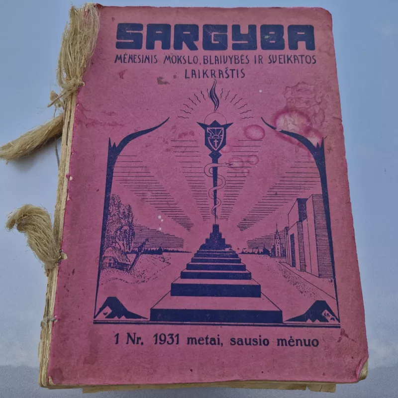 SARGYBA 1929m. 1931m. - Autorių kolektyvas (įvairūs), knyga 2