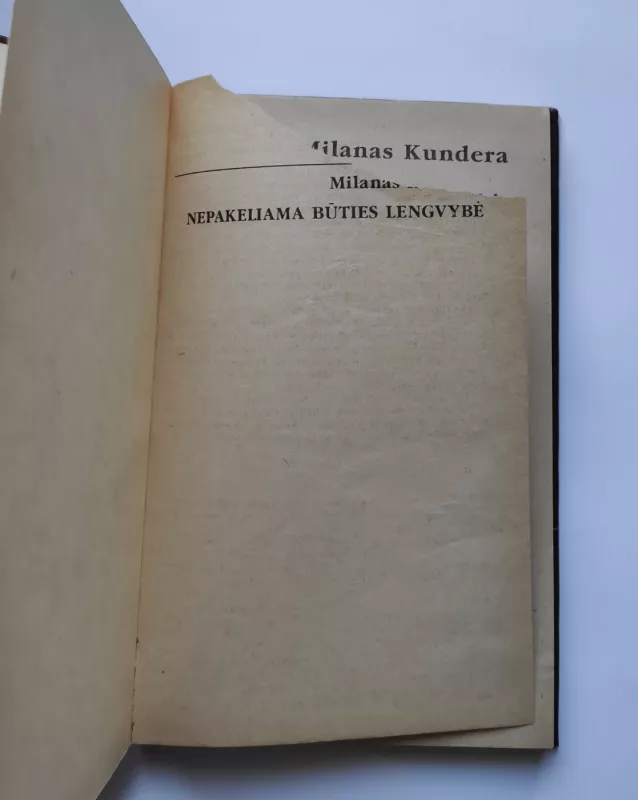 Nepakeliama būties lengvybė - Milanas Kundera, knyga 3