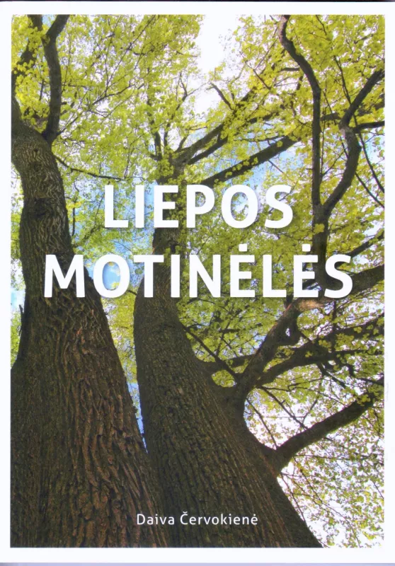 Liepos motinėlė - Daiva Červokienė, knyga 2