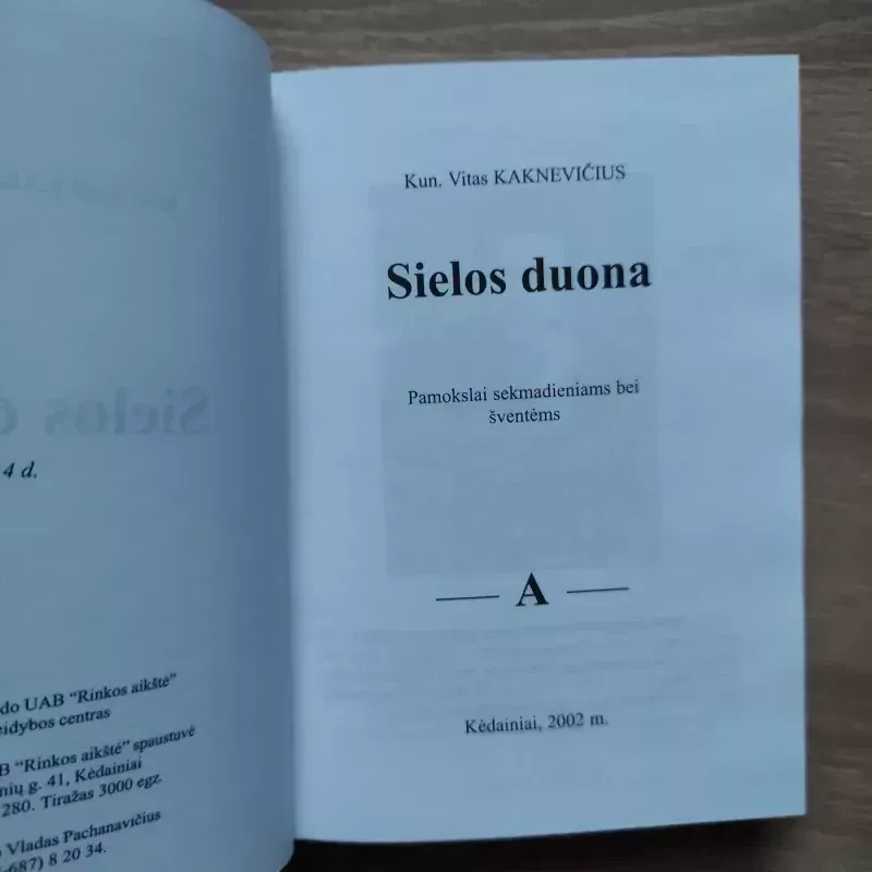 Sielos duona - Vitas Kaknevičius, knyga 4