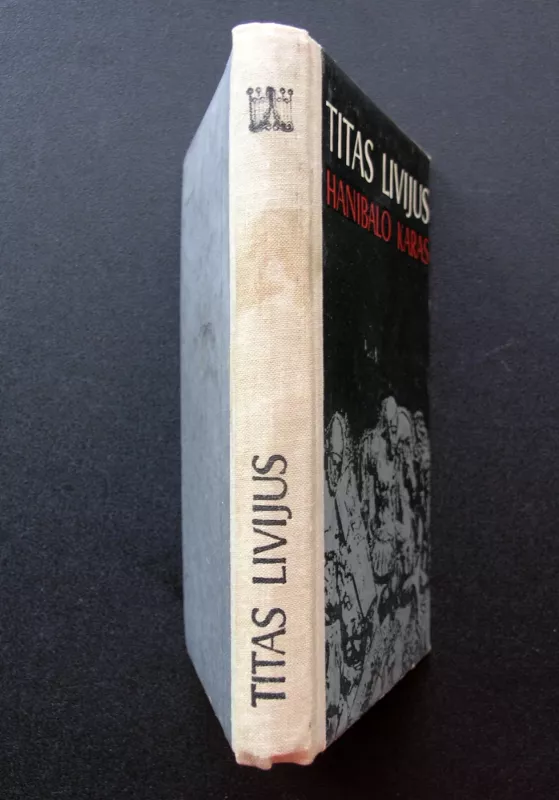 Hanibalo karas - Titas Livijus, knyga 5