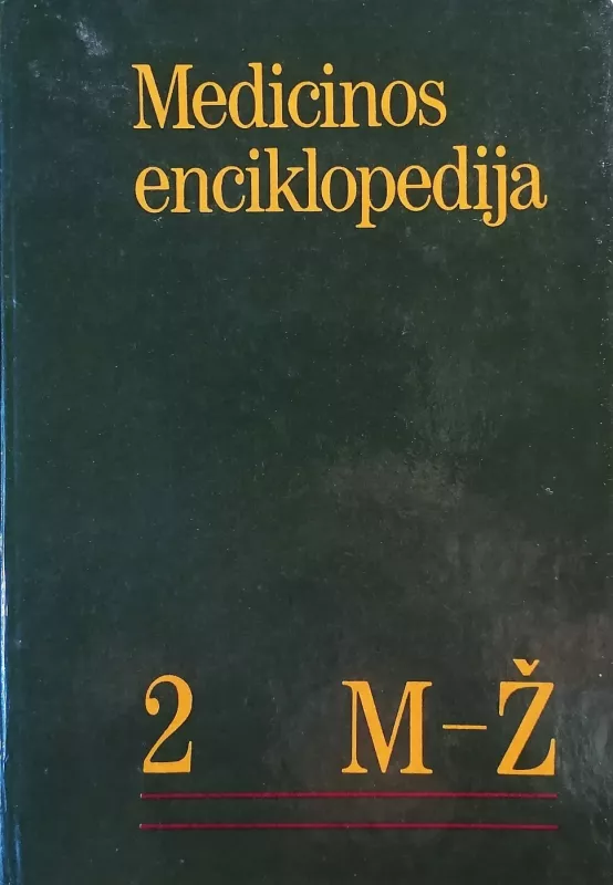 Medicinos enciklopedija (2 tomai) - Autorių kolektyvas (įvairūs), knyga 3