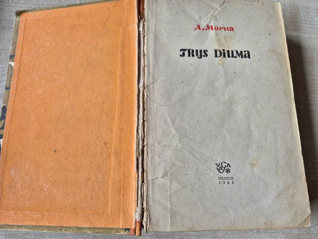 Trys Diuma - Andre Morua, knyga 3